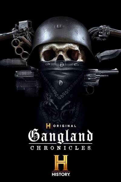 Gangland Chronicles - Season 1